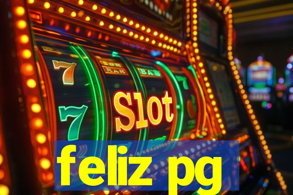 feliz pg